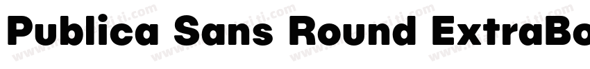 Publica Sans Round ExtraBold Italic字体转换